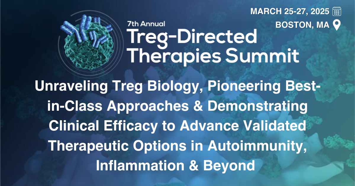 Cell Therapy Series | 7th Treg Directed Therapies Summit